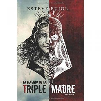 La leyenda de la triple madre