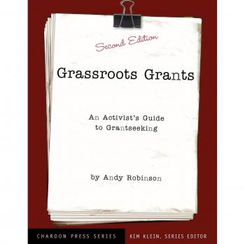 Grassroots Grants: A Comprehensive Guide for Activists on Seeking Funding