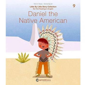 Daniel The Native American: 9