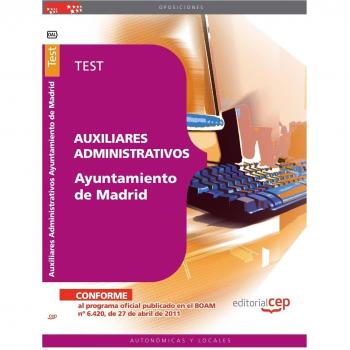 Auxiliares Administrativos Ayuntamiento de Madrid. Test