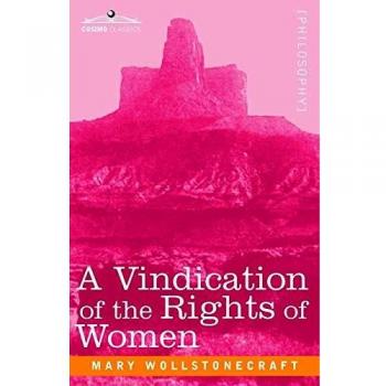 A Vindication of the Rights of Women - Paperback Edition by Mary Wollstonecraft