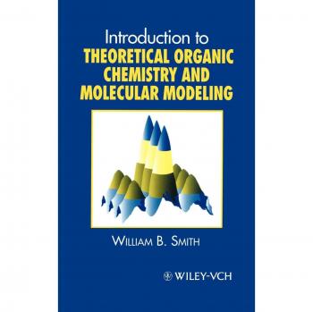 Introducción a la Química Orgánica Teórica y Modelado Molecular (tapa dura)