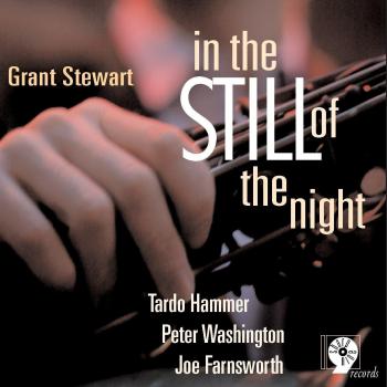 In the Still of the Night - Grant Stewart
