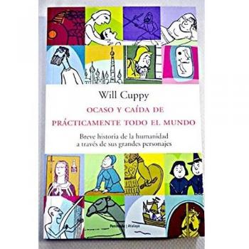 Ocaso y caída de prácticamente todo el mundo