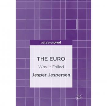 The Euro: Why it Failed