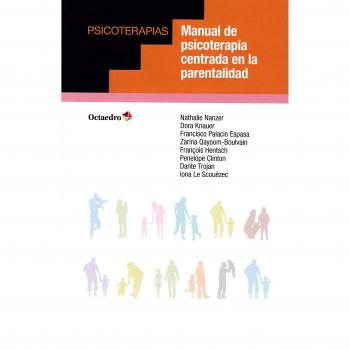Manual de psicoterapia centrada en la parentalidad