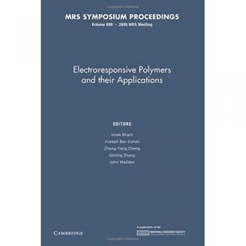 Polímeros Electrorespondientes y sus Aplicaciones: Volumen 889 (Actas MRS)