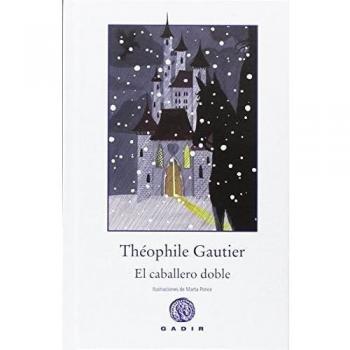 El caballero doble - Théophile Gautier