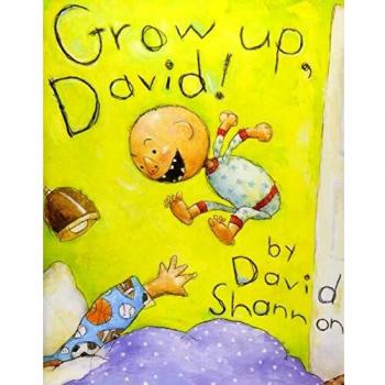 Grow Up, David!
