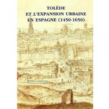 Tolède et l'expansion urbaine en Espagne: 32
