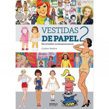 VESTIDAS DE PAPEL 2 - Medina, Guillem/ Simón, Nuria
