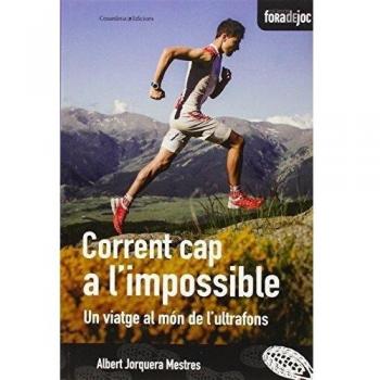Corrent Cap A L'Impossible: Un viatge cap al món de l'ultrafons: 16