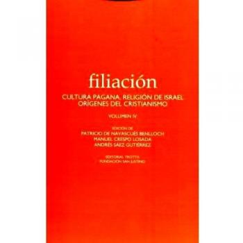 Filiación Iv. Cultura Pagana, Religión De Israel, Orígenes Del Cristianismo