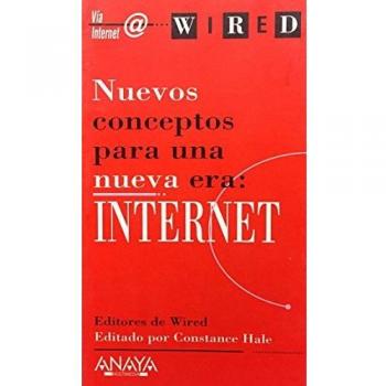 Nuevos conceptos para una nueva era:internet