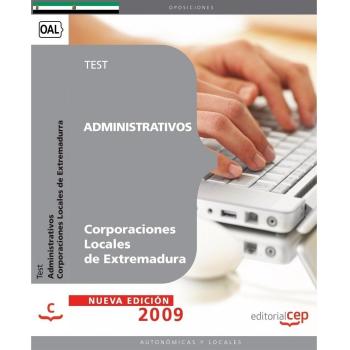 Administrativos Corporaciones Locales de Extremadura. Test