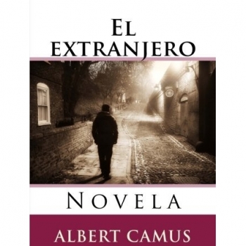 El extranjero: Novela