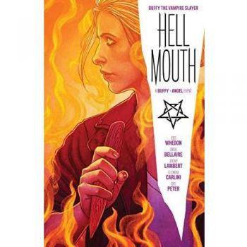 Buffy the Vampire Slayer: Hellmouth Graphic Novel