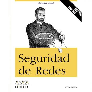 Seguridad de Redes. Segunda Edición