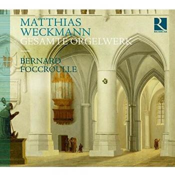 Weckman: Complete Organ Works