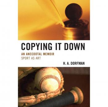 Copying It Down: An Anecdotal Memoir - Personal Narrative and Reflection Book