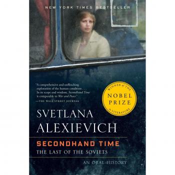 Secondhand Time: The Last of the Soviets - A Non-Fiction Book by Svetlana Alexievich