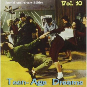Teenage Dreams Volume 10 (30 Tracks CD Compilation)