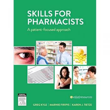 Skills for Pharmacists: A Patient-Focused Approach ANZ, 1e