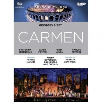 Bizet: Carmen (Semenchuk/Alvarez) - High Definition DVD Recording from Verona Arena, June 2014