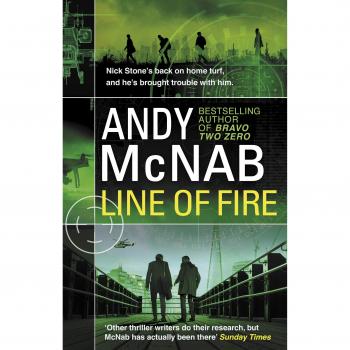 Livro Line of Fire: Nick Stone Thriller 19 - novela de suspense y acción, escrita por Andy McNab, parte de la serie de thrillers protagonizada por el ex-soldado Nick Stone, con una trama intensa y emocionante que incluye