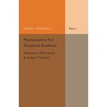 Matemáticas para Estudiantes de Actuaría - Edición en Tapa Blanda