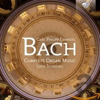 C.P.E. BACH: Complete Organ Music - Luca Scandali