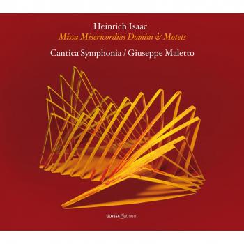 Isaac: Missa Misericordias Domini; Motetes / Maletto