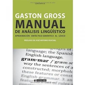 Manual de análisis lingüístico: Aproximación sintáctico-semántica al léxico: 270