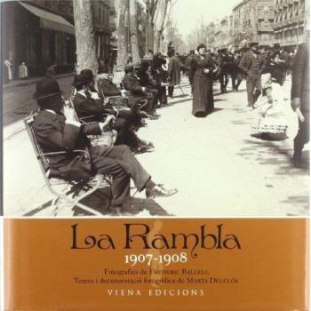 La Rambla: 1907-1908