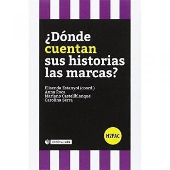 ¿Dónde Cuentan Sus Historias Las Marcas?: s/n