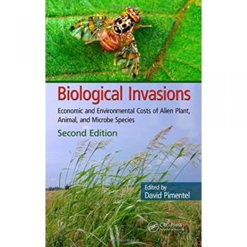CRC Press Hardback on Biological Invasions: Ecology and Management of Non-Native Species