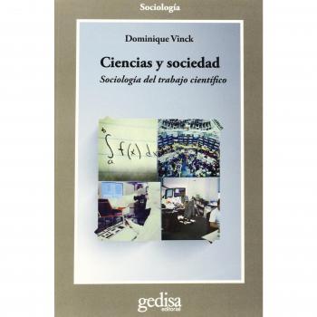 Ciencias Y Sociedad: Sociología del trabajo científico: 302617