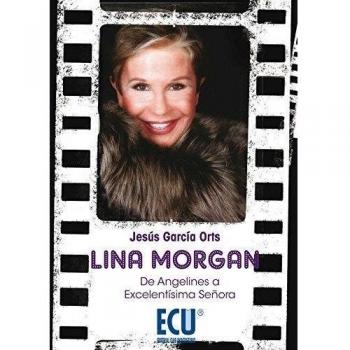 Lina Morgan: de Angelines a Excelentísima Señora