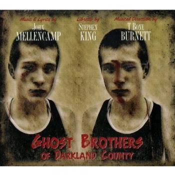 Ghost Brothers Of Darkland County