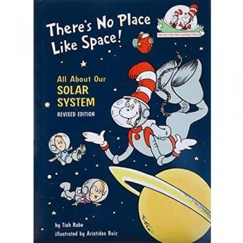 There's No Place Like Space: All about Our Solar System