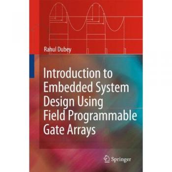 Embedded System Design with FPGAs: A Comprehensive Guide