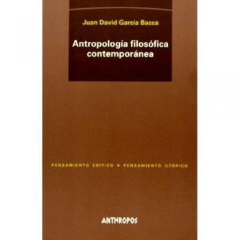 Antropología Filosófica Contemporánea