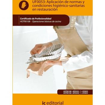 (Incual) Aplicación de Normas y Condiciones Higiénico-Sanitarias En Restauración