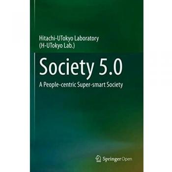 Society 5.0: A People-centric Super-smart Society