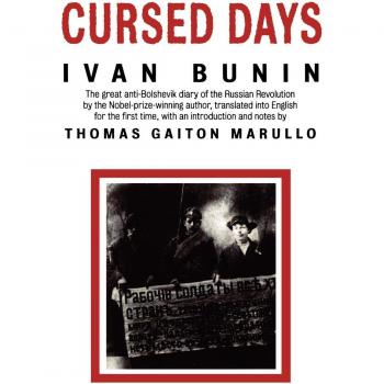 Cursed Days: Revolution Diary by Ivan Bunin
