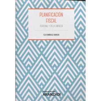 Planificación Fiscal: Personal y en la empresa