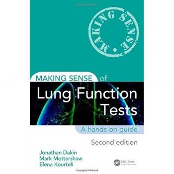 Making Sense of Lung Function Tests, Second Edition