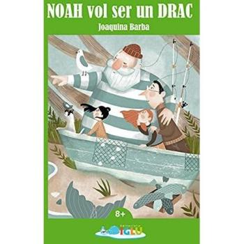Noah vol ser un drac