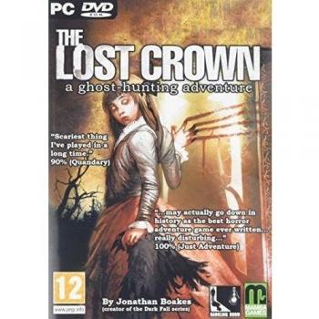 The Lost Crown: A Ghost-Hunting Adventure