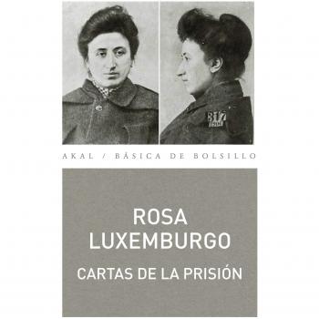 Cartas de la prisión: Cartas a Carlos Kautsky, Luisa Kautsky y Sonia Liebknecht: 284